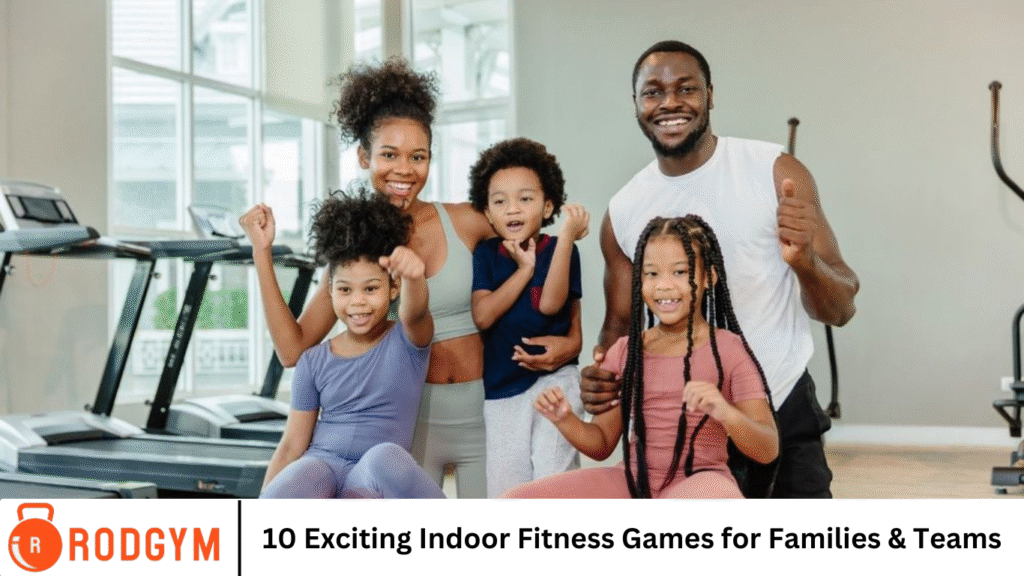 10 Exciting Indoor Fitness Games for Families & Teams